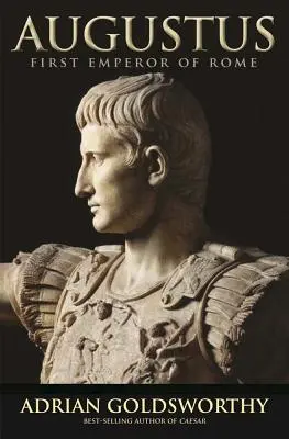 Augustus: Der erste Kaiser von Rom - Augustus: First Emperor of Rome