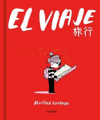 El Viaje / Die Reise - El Viaje / The Trip