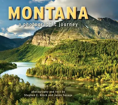 Montana: Eine fotografische Reise - Montana: A Photographic Journey