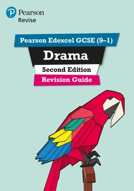 Pearson Revise Edexcel GCSE (9-1) Drama Revision Guide 2nd Edition