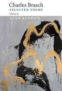 Charles Brasch: Ausgewählte Gedichte - Charles Brasch: Selected Poems