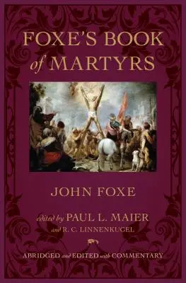 Foxe's Buch der Märtyrer - Foxe's Book of Martyrs