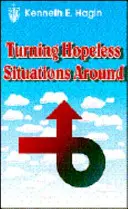 Hoffnungslose Situationen verwandeln - Turning Hopeless Situations