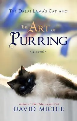 Die Katze des Dalai Lama und die Kunst des Schnurrens - The Dalai Lama's Cat and the Art of Purring