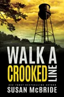 Eine krumme Linie gehen - Walk a Crooked Line