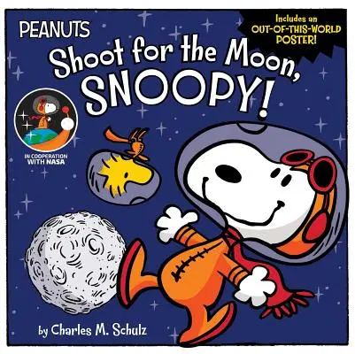 Schieß auf den Mond, Snoopy! - Shoot for the Moon, Snoopy!