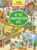 Mein großes Wimmelbuch: Auf der Baustelle - My Big Wimmelbook: At the Construction Site