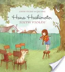Hana Hashimoto, Sechste Geige - Hana Hashimoto, Sixth Violin