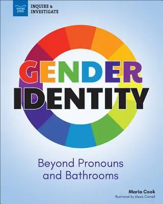 Geschlechtsidentität: Jenseits von Pronomen und Badezimmern - Gender Identity: Beyond Pronouns and Bathrooms