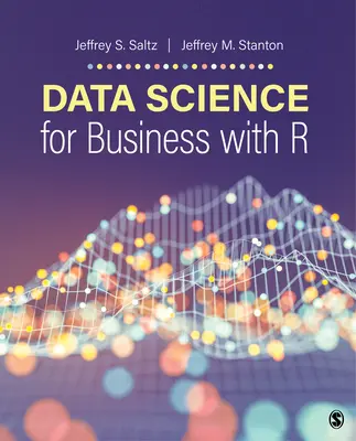 Datenwissenschaft für Unternehmen mit R - Data Science for Business With R