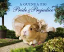 Meerschweinchen Stolz und Vorurteil - Guinea Pig Pride & Prejudice