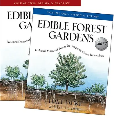 Essbare Gärten im Wald: 2 Bände - Edible Forest Gardens: 2 Volume Set