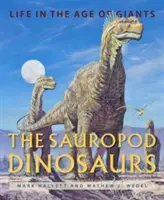 Die Sauropoden-Dinosaurier: Das Leben im Zeitalter der Giganten - The Sauropod Dinosaurs: Life in the Age of Giants