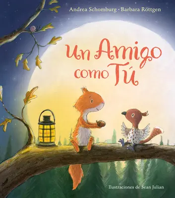 Un Amigo Como T / Ein Freund wie du - Un Amigo Como T / A Friend Like You