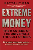 Extremes Geld - Extreme Money