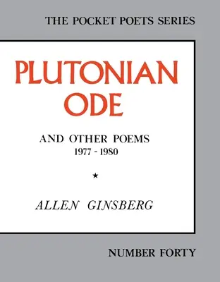 Plutonische Ode: Und andere Gedichte 1977-1980 - Plutonian Ode: And Other Poems 1977-1980