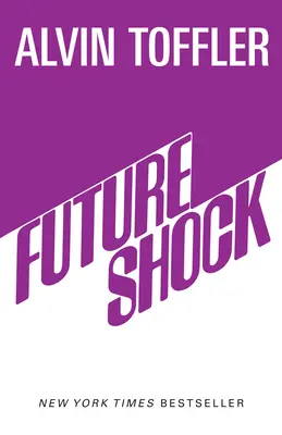 Zukunftsschock - Future Shock
