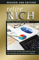 Reich in den Ruhestand mit Ihrer selbstverwalteten IRA - Retire Rich with Your Self-Directed IRA