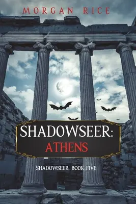 Schattenspäher: Athen - Shadowseer: Athens