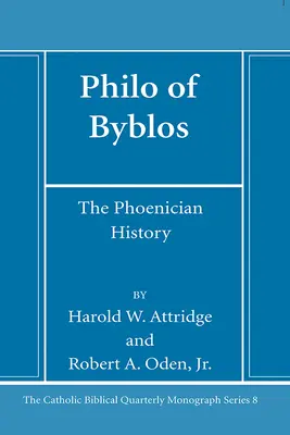 Philo von Byblos: Die phönizische Geschichte - Philo of Byblos: The Phoenician History