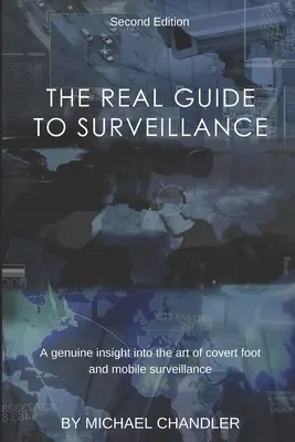 Der echte Leitfaden zur Überwachung - The Real Guide to Surveillance