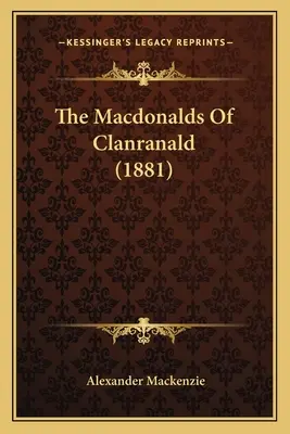 Die Macdonalds von Clanranald - The Macdonalds Of Clanranald