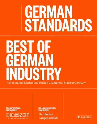 Deutsche Standards: Das Beste der deutschen Industrie - German Standards: Best of German Industry