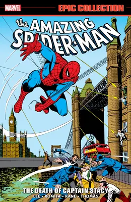 Amazing Spider-man Epic Collection: Der Tod von Kapitän Stacy - Amazing Spider-man Epic Collection: The Death Of Captain Stacy