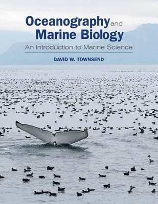 Ozeanographie und Meeresbiologie: Eine Einführung in die Meereskunde - Oceanography and Marine Biology: An Introduction to Marine Science