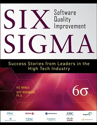 Six SIGMA Software Qualitätsverbesserung - Six SIGMA Software Quality Improvement