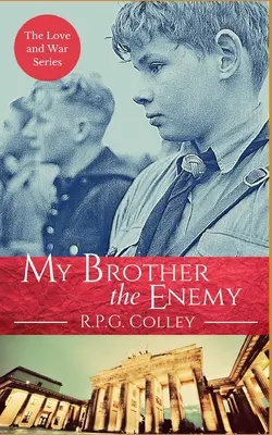 Mein Bruder der Feind - My Brother the Enemy