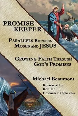 Verheißungsbewahrer: Parallelen zwischen Moses und Jesus - Promise Keeper: Parallels Between Moses and Jesus