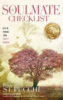 Die Checkliste für Seelenverwandte: Schlüssel zur Suche nach dem perfekten Partner - The Soulmate Checklist: Keys to Finding Your Perfect Partner
