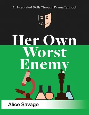 Her Own Worst Enemy: Eine ernste Komödie über die Berufswahl - Her Own Worst Enemy: A serious comedy about choosing a career