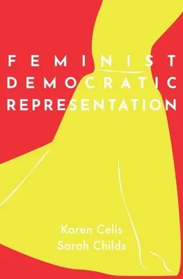 Feministisch-demokratische Repräsentation - Feminist Democratic Representation