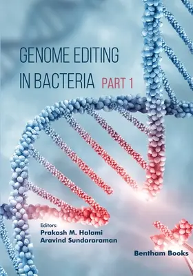 Genom-Editierung bei Bakterien - Genome Editing in Bacteria