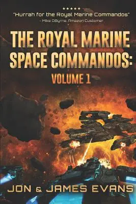 Die Royal Marine Space Commandos - The Royal Marine Space Commandos