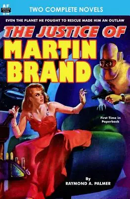 Justice of Martin Brand, The & Bring Back My Brain!