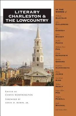 Das literarische Charleston und das Lowcountry - Literary Charleston and the Lowcountry