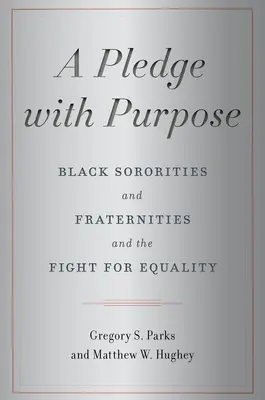 Ein Versprechen mit Sinn: Schwarze Schwestern- und Burschenschaften und der Kampf um Gleichberechtigung - A Pledge with Purpose: Black Sororities and Fraternities and the Fight for Equality