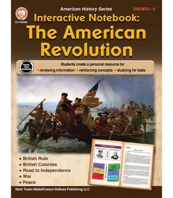 Interaktives Notizbuch: The American Revolution Resource Book, Klassen 5 - 8 - Interactive Notebook: The American Revolution Resource Book, Grades 5 - 8