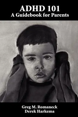 ADHS 101: Ein Leitfaden für Eltern - ADHD 101: A Guidebook for Parents