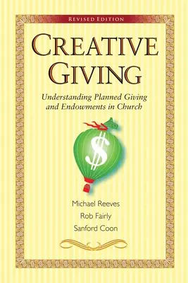 Kreatives Schenken: Geplante Schenkungen und Stiftungen in der Kirche verstehen - Creative Giving: Understanding Planned Giving and Endowments in Church