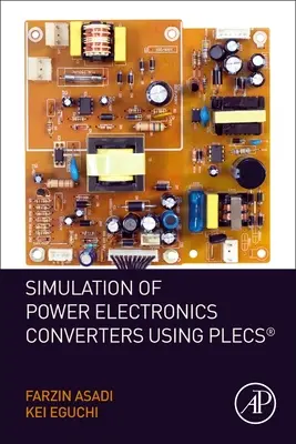 Simulation von Leistungselektronik-Umrichtern mit Plecs - Simulation of Power Electronics Converters Using Plecs