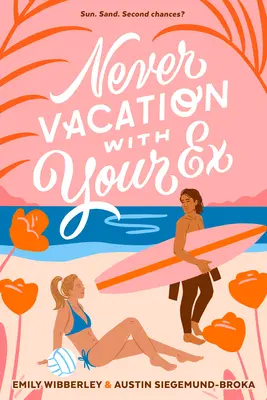 Niemals mit dem Ex in den Urlaub fahren - Never Vacation with Your Ex