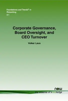 Corporate Governance, Vorstandsaufsicht und CEO-Wechsel - Corporate Governance, Board Oversight, and CEO Turnover