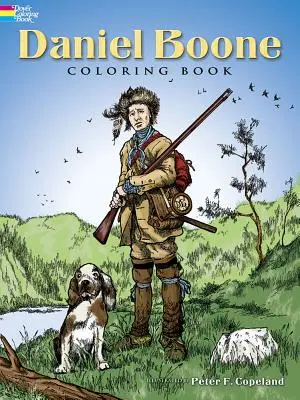 Daniel Boone-Malbuch - Daniel Boone Coloring Book