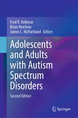 Heranwachsende und Erwachsene mit Autismus-Spektrum-Störungen - Adolescents and Adults with Autism Spectrum Disorders