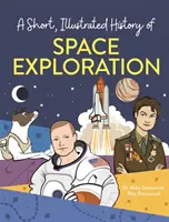 Kurze, illustrierte Geschichte der... Erforschung des Weltraums - Short, Illustrated History of... Space Exploration