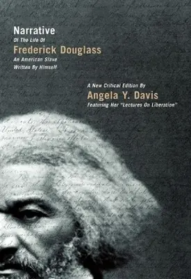 Erzählung aus dem Leben von Frederick Douglass: Ein amerikanischer Sklave, von ihm selbst geschrieben - Narrative of the Life of Frederick Douglass: An American Slave Written by Himself